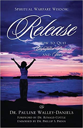 Release How to Quit Unfulfilled Promises and Vows